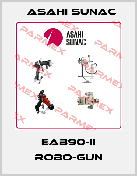 EAB90-II ROBO-GUN Asahi Sunac