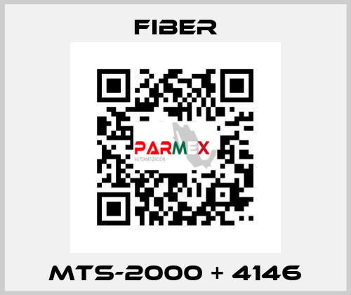 MTS-2000 + 4146 Fiber