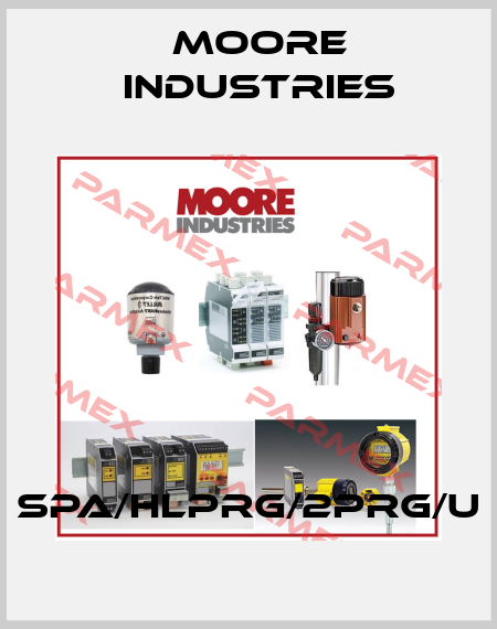 SPA/HLPRG/2PRG/U Moore Industries