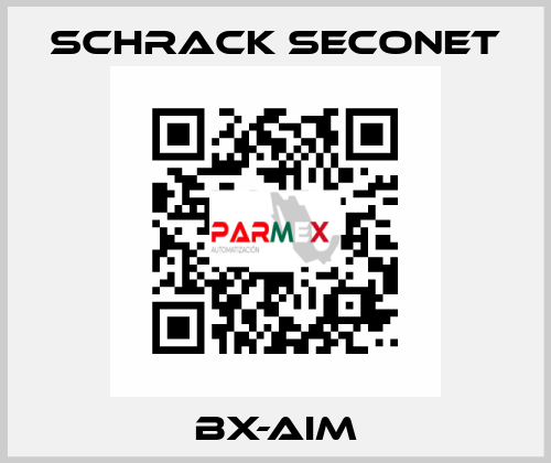BX-AIM Schrack Seconet