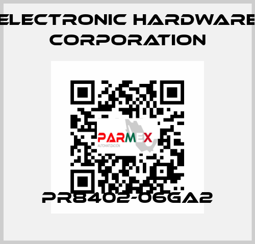 PR8402-06GA2 Electronic Hardware Corporation