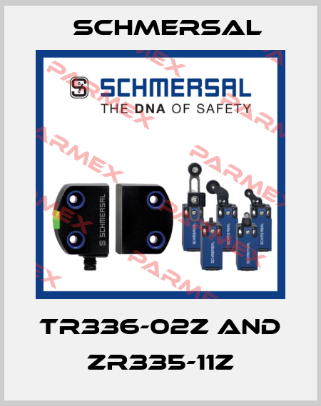 TR336-02Z AND ZR335-11Z Schmersal