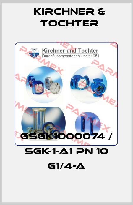GSGK1000074 / SGK-1-A1 PN 10 G1/4-a Kirchner & Tochter
