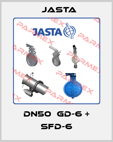 DN50  GD-6 + SFD-6 JASTA