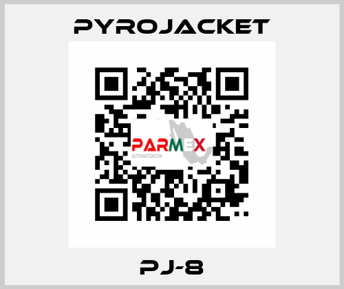 PJ-8 Pyrojacket