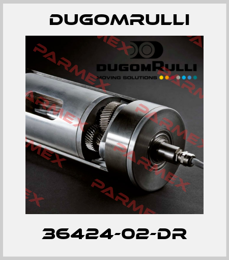 36424-02-DR Dugomrulli