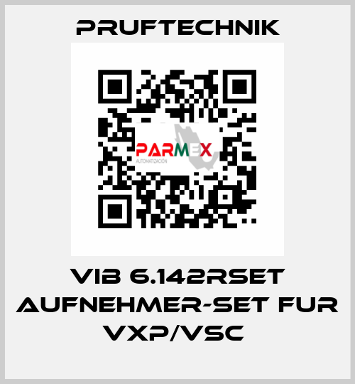 VIB 6.142RSET AUFNEHMER-SET FUR VXP/VSC  Pruftechnik