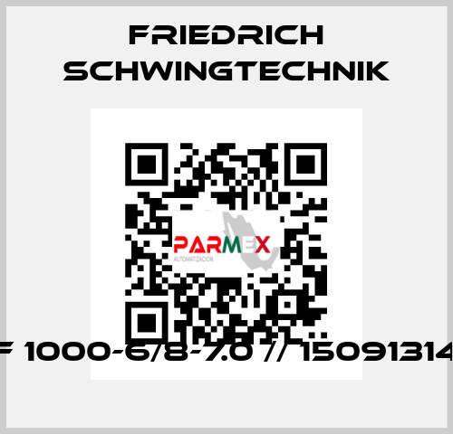 F 1000-6/8-7.0 // 15091314 Friedrich Schwingtechnik