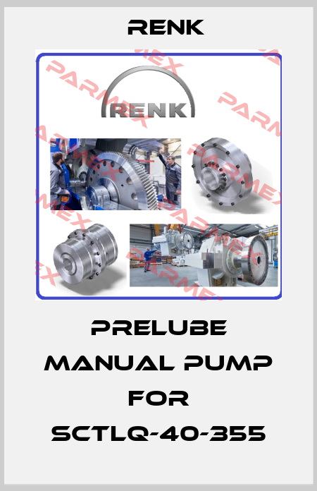 prelube manual pump for SCTLQ-40-355 Renk
