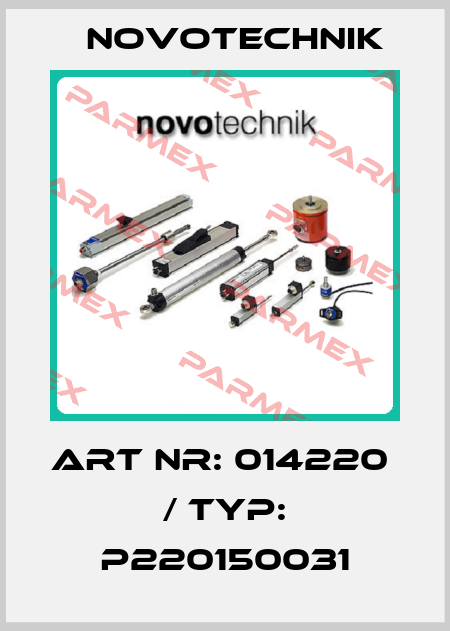 ART NR: 014220  / TYP: P220150031 Novotechnik