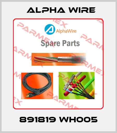 891819 WH005 Alpha Wire