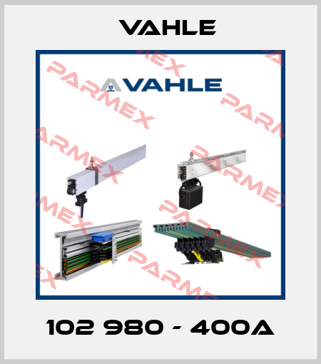 102 980 - 400A Vahle