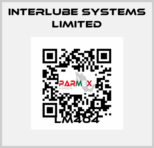 LM404 Interlube Systems Limited