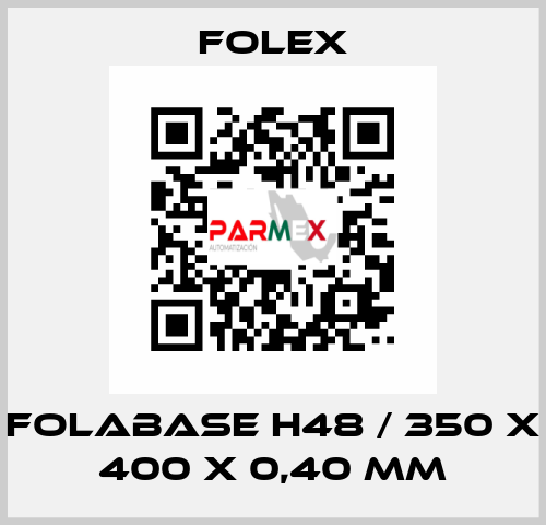 Folabase H48 / 350 x 400 x 0,40 mm Folex