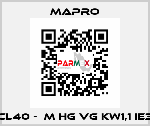 CL40 -  M HG VG kW1,1 IE3 Mapro