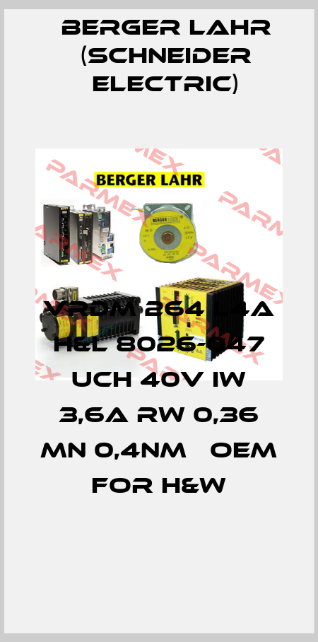 VRDM 264 L4A H&L 8026-047 UCH 40V IW 3,6A RW 0,36 MN 0,4NM   OEM for H&W Berger Lahr (Schneider Electric)