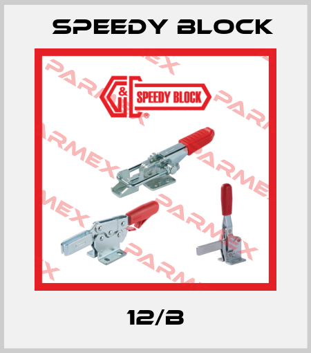 12/B Speedy Block