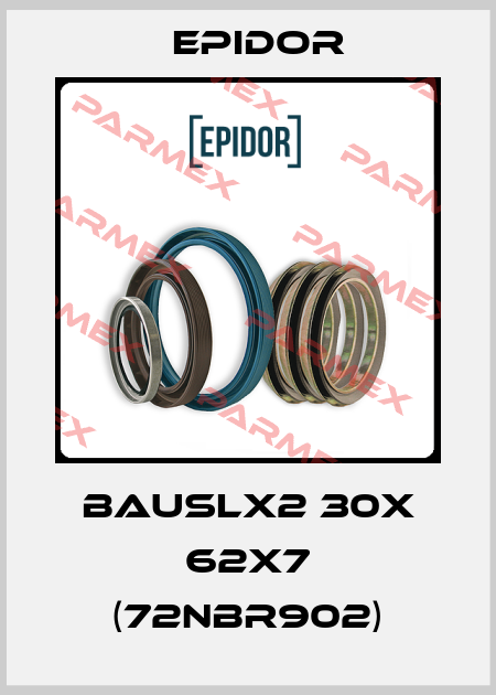 BAUSLX2 30X 62X7 (72NBR902) Epidor