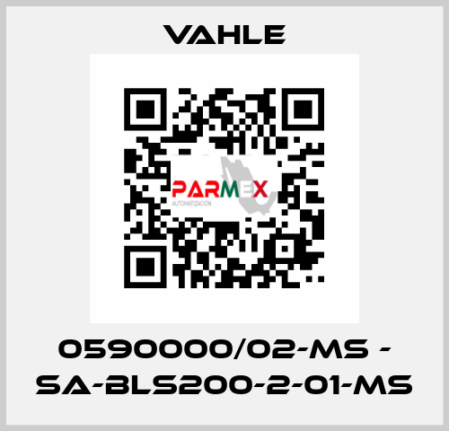 0590000/02-MS - SA-BLS200-2-01-MS Vahle