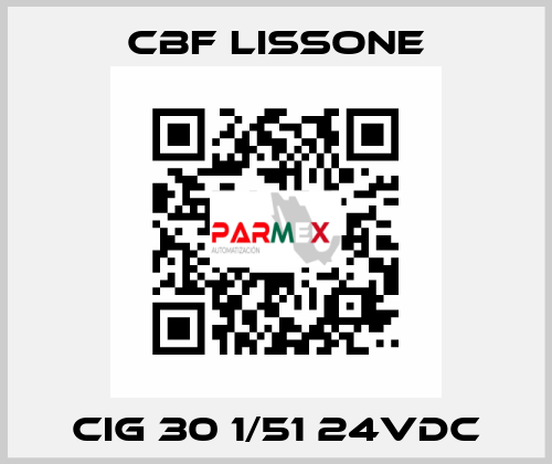 CIG 30 1/51 24VDC CBF LISSONE