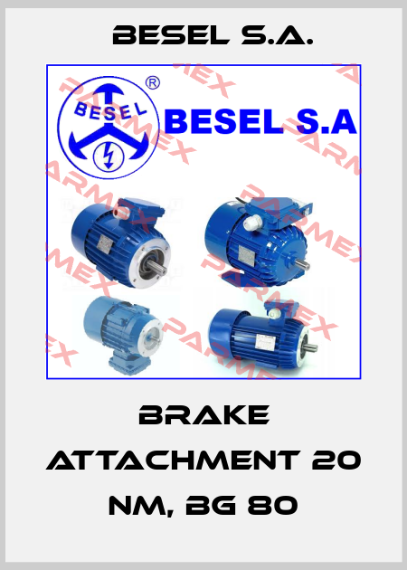 Brake attachment 20 Nm, BG 80 BESEL S.A.