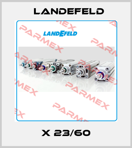 X 23/60 Landefeld