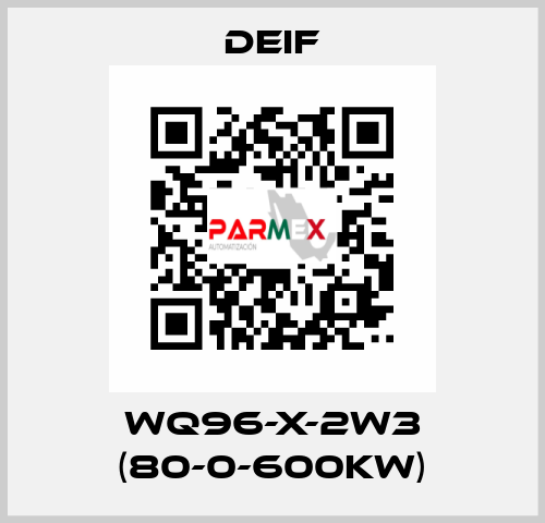 WQ96-X-2W3 (80-0-600KW) Deif