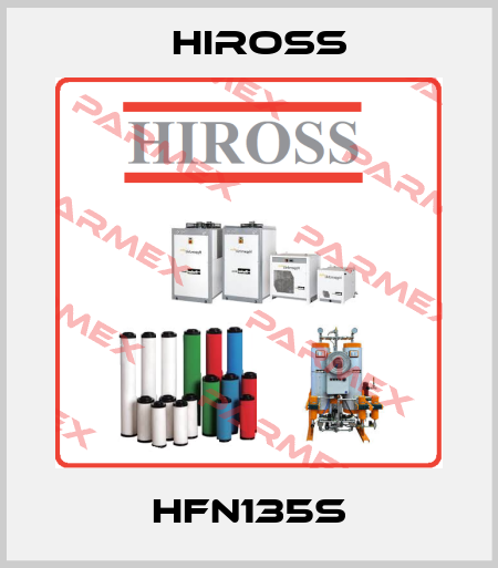 HFN135S Hiross