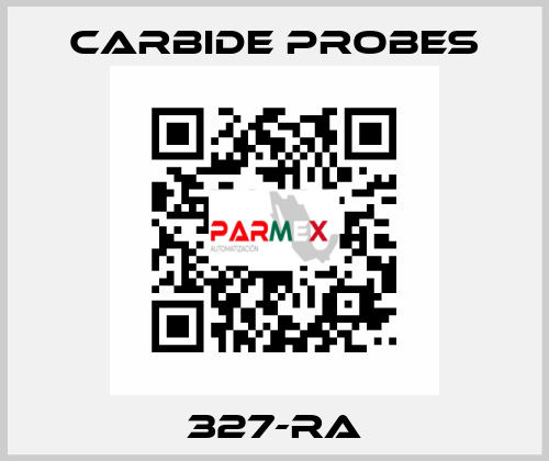 327-RA Carbide Probes