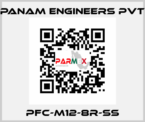 PFC-M12-8R-SS Panam Engineers Pvt