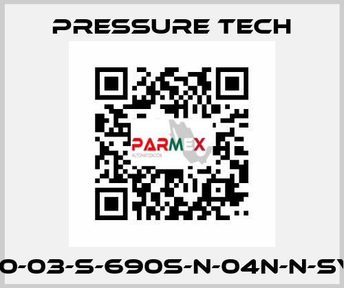 LF690-03-S-690S-N-04N-N-SV-074 Pressure Tech