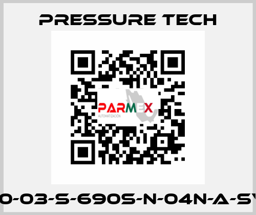 LF690-03-S-690S-N-04N-A-SV-074 Pressure Tech