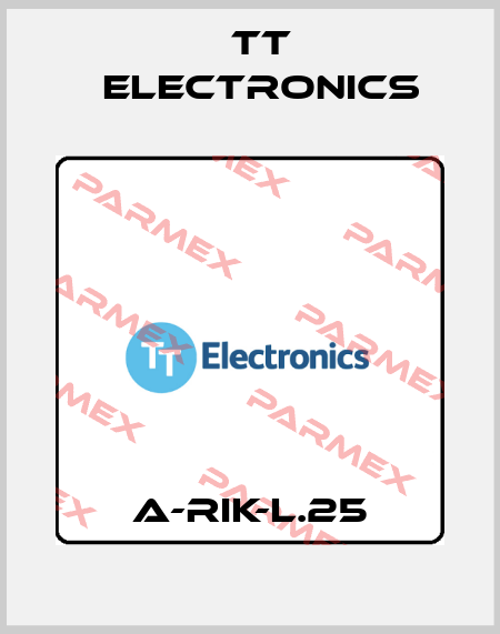 A-RIK-L.25 TT Electronics