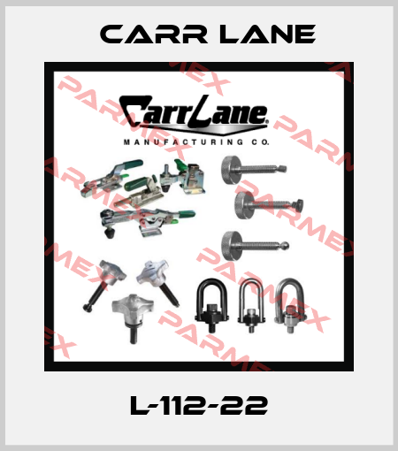 L-112-22 Carr Lane