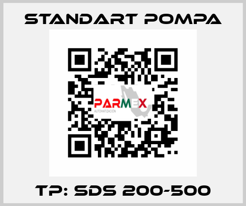 TP: SDS 200-500 STANDART POMPA