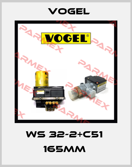 WS 32-2+C51  165MM  Vogel