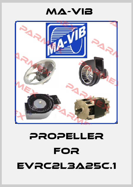 propeller for EVRC2L3A25C.1 MA-VIB