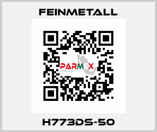 H773DS-50 FEINMETALL