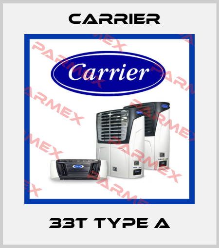 33T Type A Carrier
