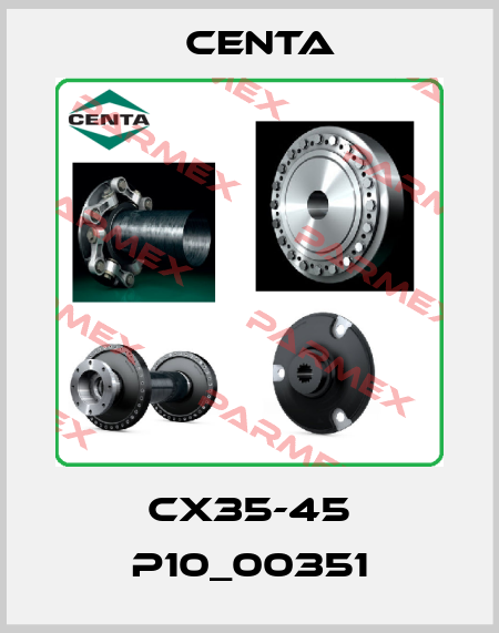CX35-45 P10_00351 Centa