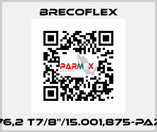 76,2 T7/8"/15.001,875-PAZ Brecoflex