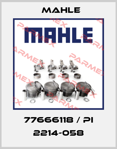 77666118 / Pi 2214-058 MAHLE