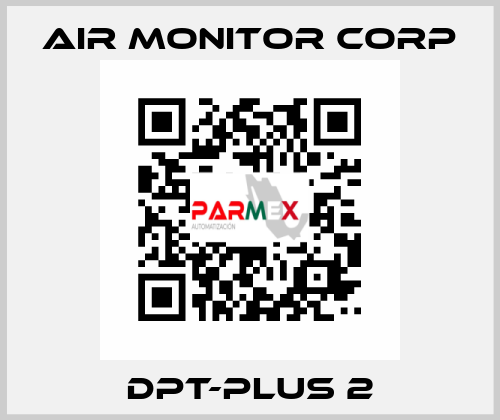 DPT-PLUS 2 AIR MONITOR CORP