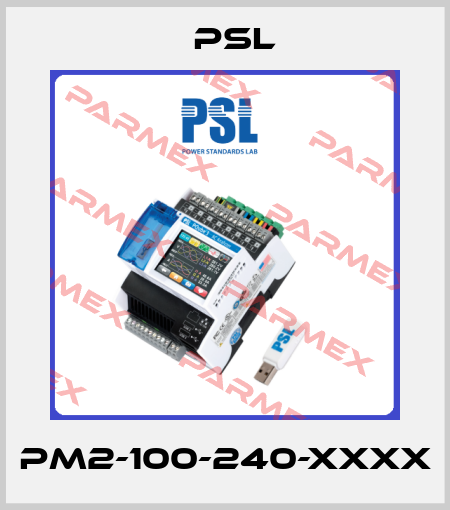 PM2-100-240-XXXX PSL