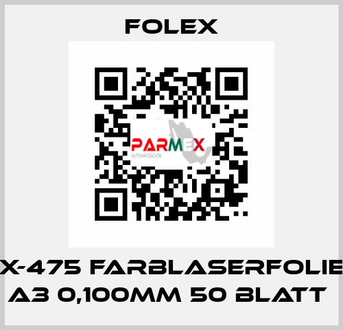 X-475 FARBLASERFOLIE A3 0,100MM 50 BLATT  Folex