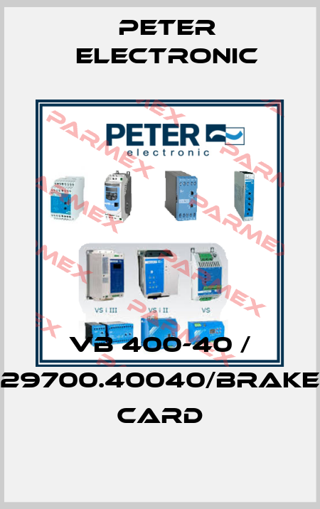 VB 400-40 / 29700.40040/brake card Peter Electronic