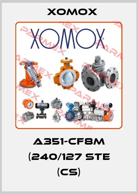 A351-CF8M (240/127 STE (CS) Xomox