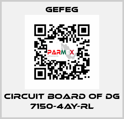 circuit board of Dg 7150-4AY-RL Gefeg