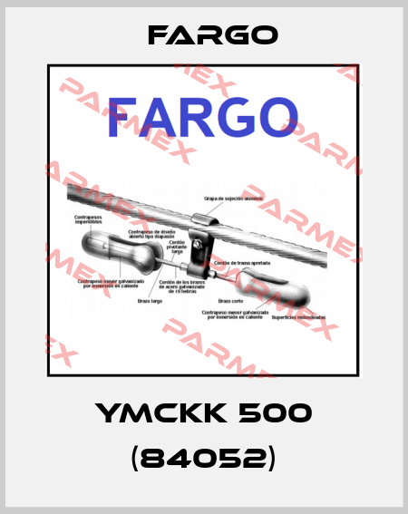 YMCKK 500 (84052) Fargo