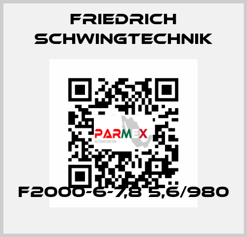 F2000-6-7,8 5,6/980 Friedrich Schwingtechnik